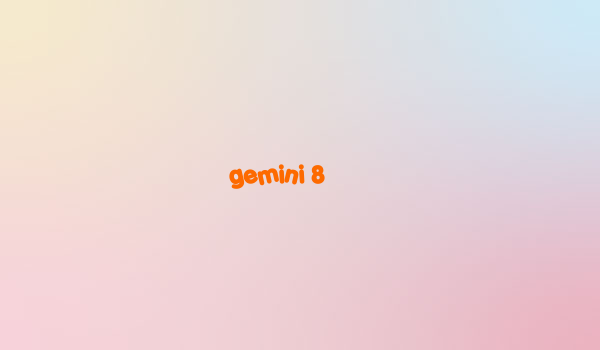 gemini 8